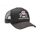 Tired Minds Trucker Hat